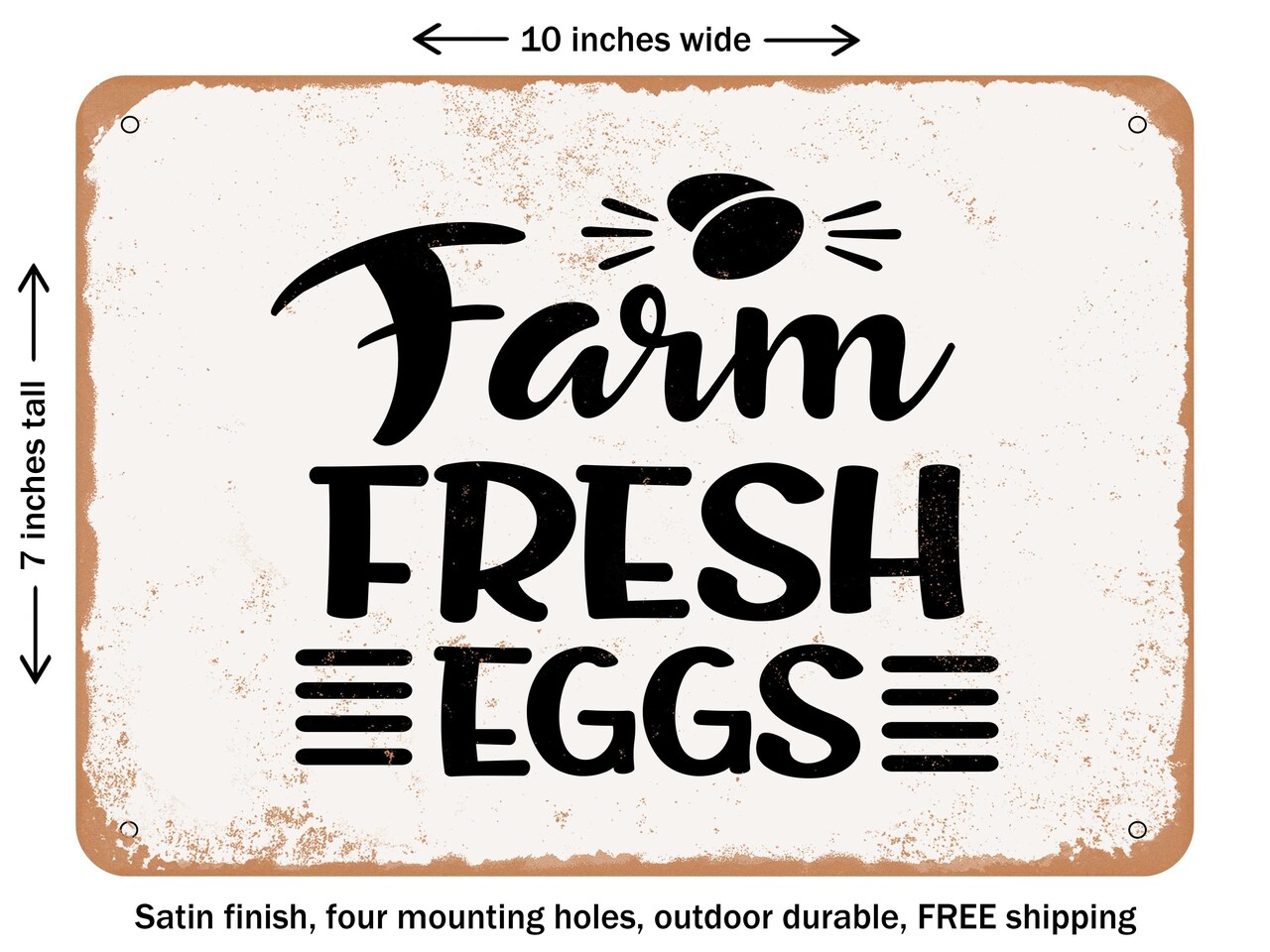 DECORATIVE METAL SIGN - Farm Fresh Eggs - 2 - Vintage Rusty Look